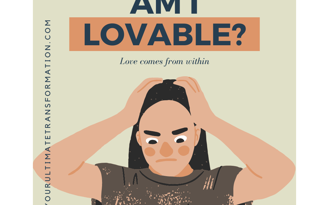 Am I lovable?